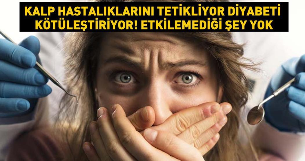 Kalp hastalıkları ve inmeyi tetikliyor, diyabeti kötüleştiriyor Akciğerleri bile etkilediği açıklandı Çürük diş, ağızda bulunan bakteriler...