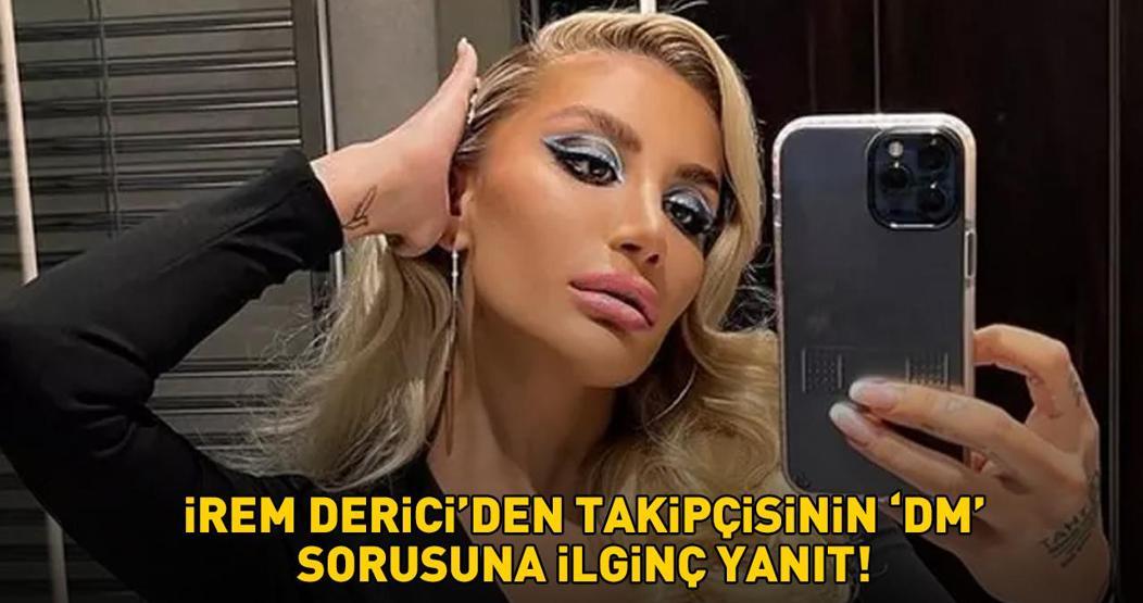 Instagrama erişim engeli gelince Xi daha aktif kullanmaya başladı İrem Dericiden takipçisinin DM sorusuna şaşırtan yanıt