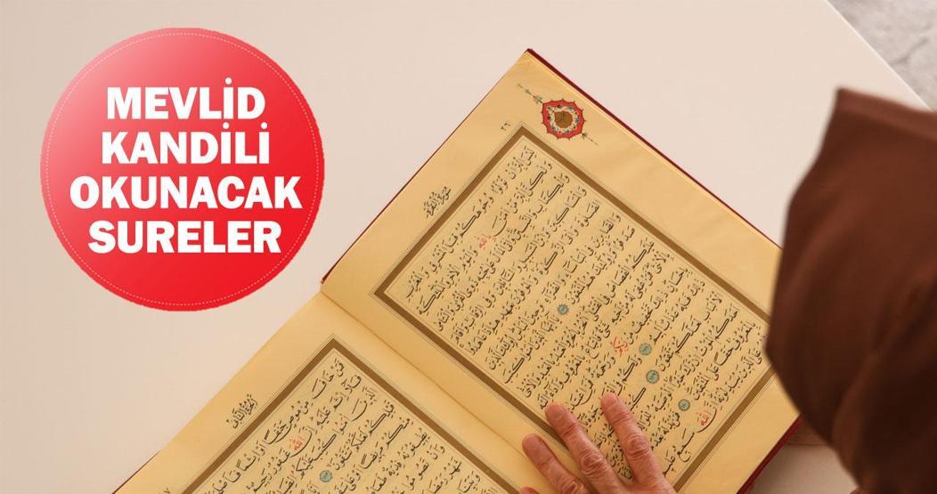MEVLİD KANDİLİNDE OKUNACAK SURELER: Mevlid Kandili sureleri nelerdir Diyanet açıkladı