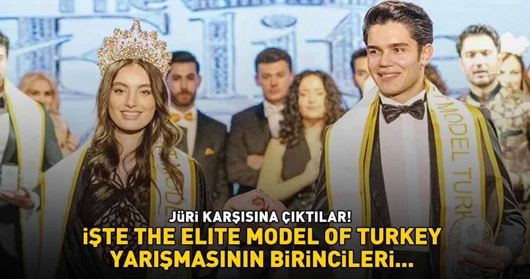 Jüri karşısına çıktılar İşte The Elite Model of Turkey yarışmasının birincileri...