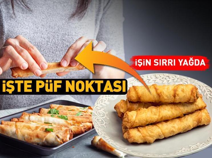 ÇITIR ÇITIR sarma böreğinin püf noktası İşin sırrı yağda Pişirirken bu adımlara dikkat...