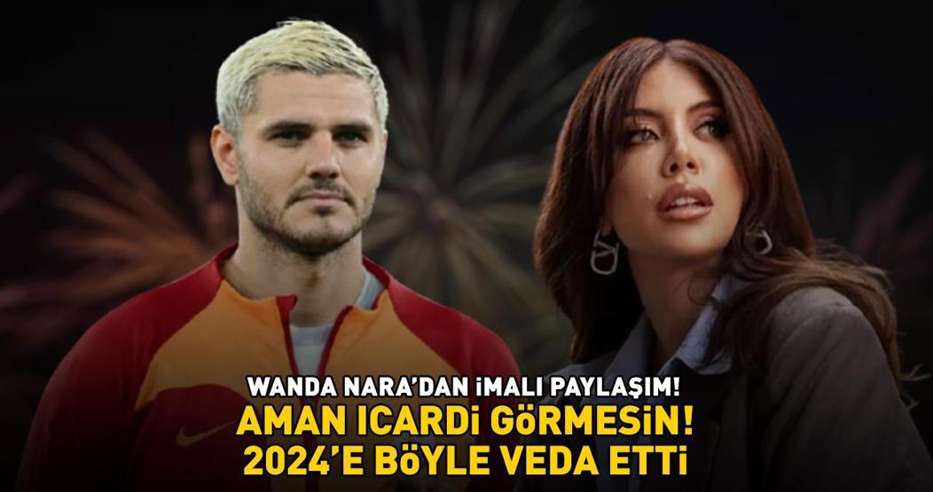 2024E BÖYLE VEDA ETTİ Galatasarayın yıldızı Icardinin boşanma aşamasında olduğu eşi Wanda Naradan imalı paylaşım