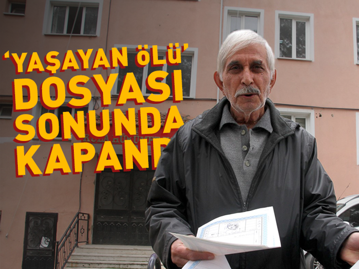 Nihayet Yaşadığını Kanıtladı: Yaşayan Ölü Dosyası Sonunda Kapandı
