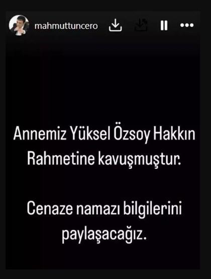 Mahmut Tuncerin annesi hayatını kaybetti