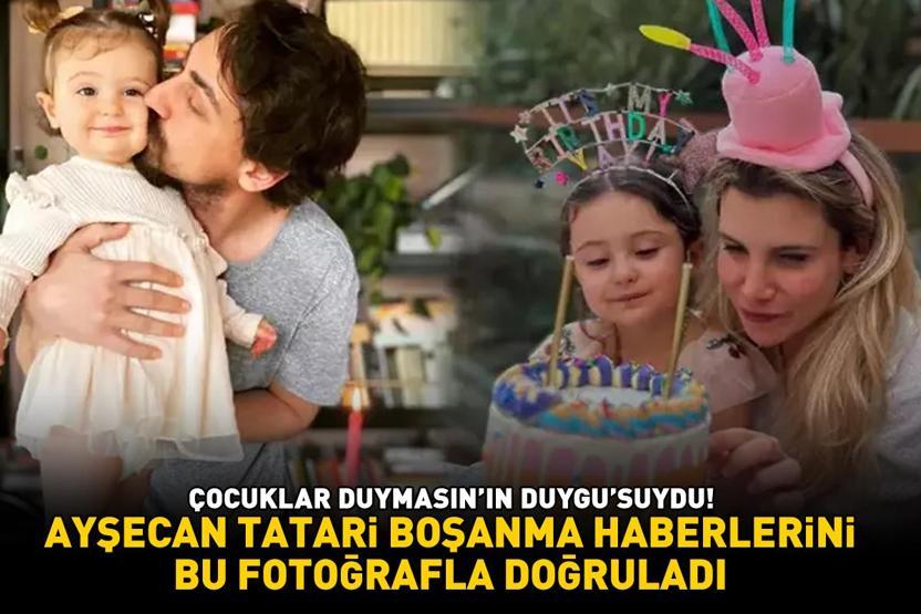 Çocuklar Duymasının Duygusuydu Ayşecan Tatari boşanma haberlerini bu fotoğrafla doğruladı