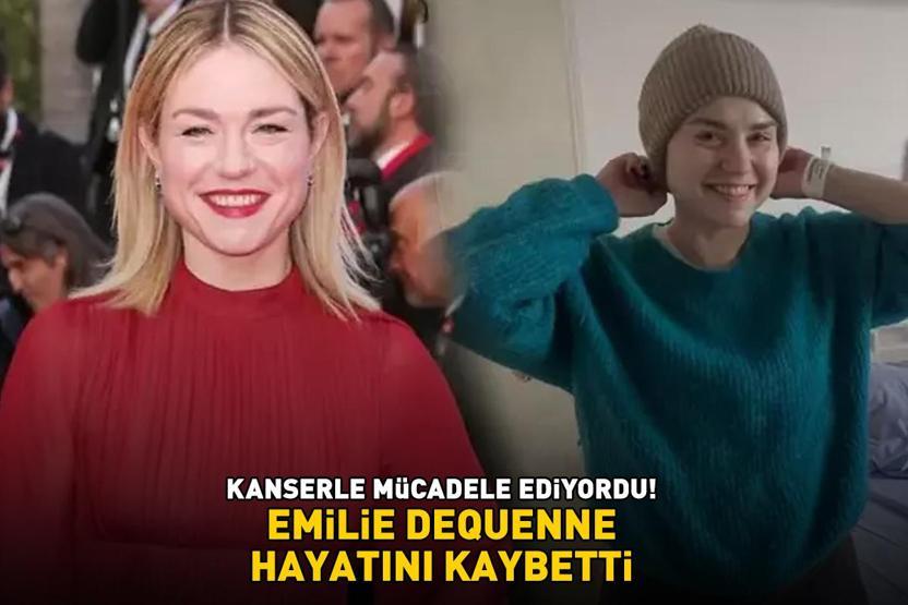 Kanserle mücadele ediyordu Rosettanın yıldızı Emilie Dequenne hayatını kaybetti