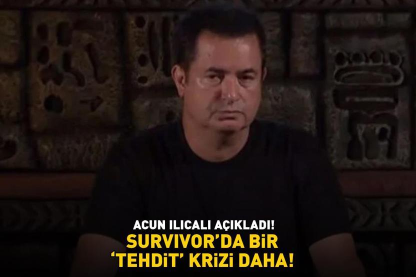 SURVIVORDA BİR TEHDİT KRİZİ DAHA Acun Ilıcalı açıkladı Ses kayıtları ifşa oldu