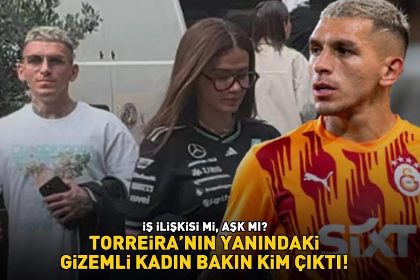 İŞ İLİŞKİSİ Mİ, AŞK MI Galatasarayın yıldızı Torreiranın yanındaki gizemli kadın bakın kim çıktı