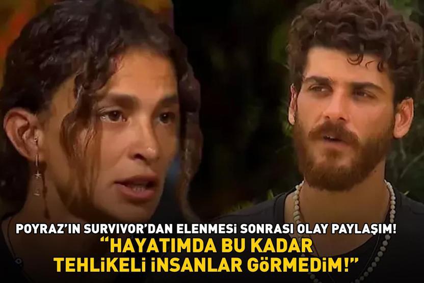 Poyrazın Survivordan elenmesinin ardından bomba paylaşım Pınar Saka kendini tutamadı: HAYATIMDA BU KADAR TEHLİKELİ İNSANLAR GÖRMEDİM
