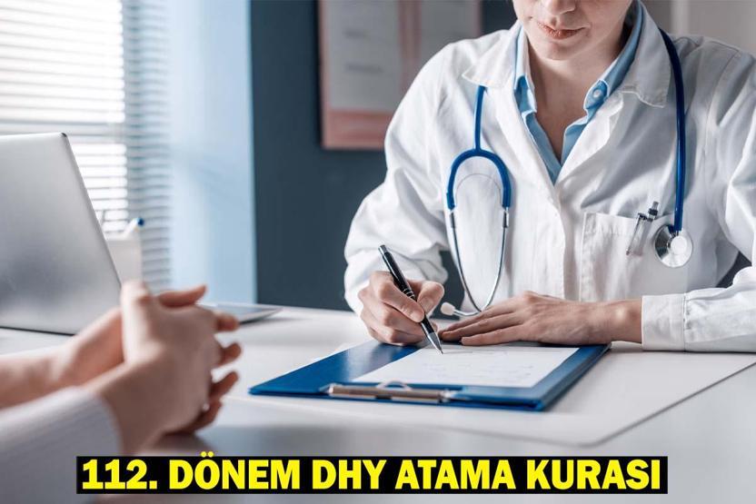 HEKİM ATAMA TERCİH BAŞVURUSU… Sağlık Bakanlığı 122. Dönem DHY Atama Kurası Ne Zaman