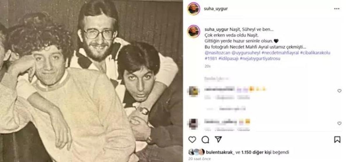 Süha Uygurdan Naşit Özcan paylaşımı Çok erken oldu