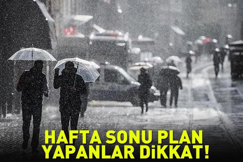 Hafta sonu plan yapanlar dikkat Sıcaklıklar Düşüyor, Yağış Geliyor
