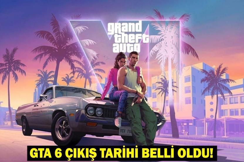 GTA 6 ne zaman, hangi tarihte çıkacak Rockstar Games tarafından açıklanan o tarih