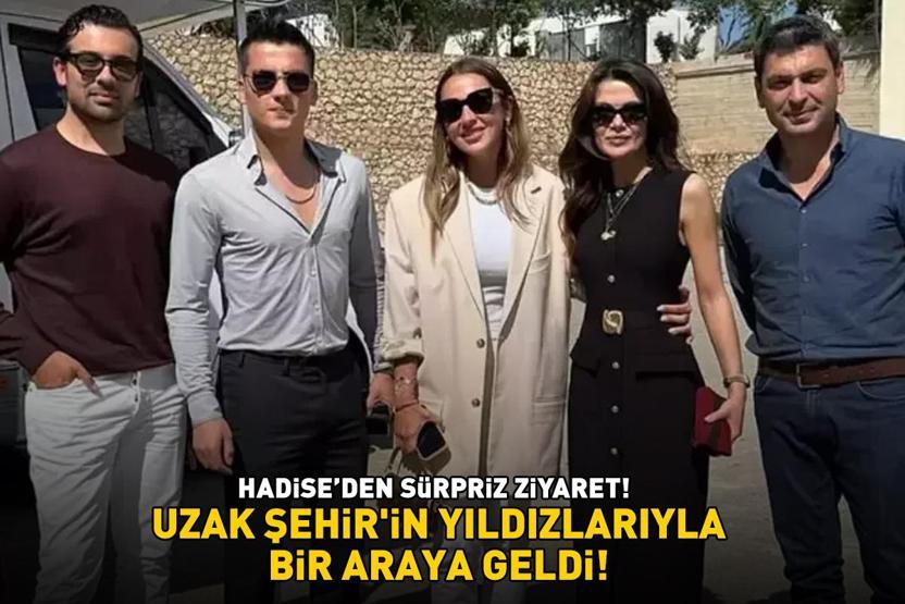 Hadiseden sürpriz ziyaret UZAK ŞEHİRİN YILDIZLARIYLA BİR ARAYA GELDİ
