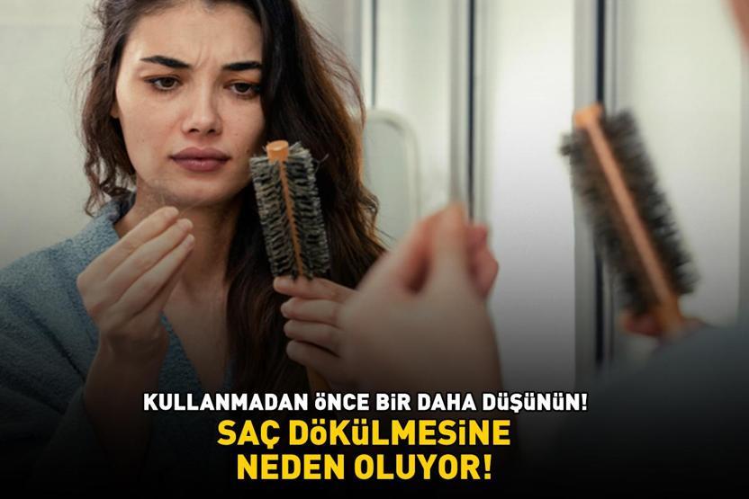 SAÇ DÖKÜLMESİNE NEDEN OLAN ÜRÜNLER Deriyi tahriş ediyor, saçların zayıflayıp kırılmasına yol açıyor