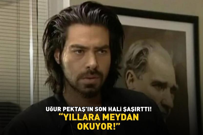 Arka Sokakların Murat Komiseriydi Uğur Pektaşın son hali şaşırttı: YILLARA MEYDAN OKUYOR