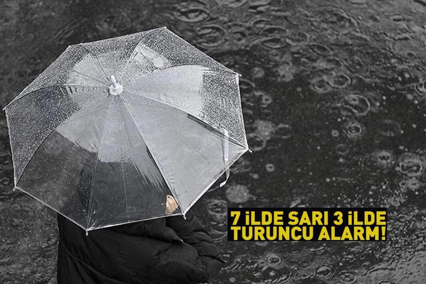Dikkat Meteoroloji tek tek uyardı: 3 ilde turuncu, 7 ilde sarı kodlu alarm