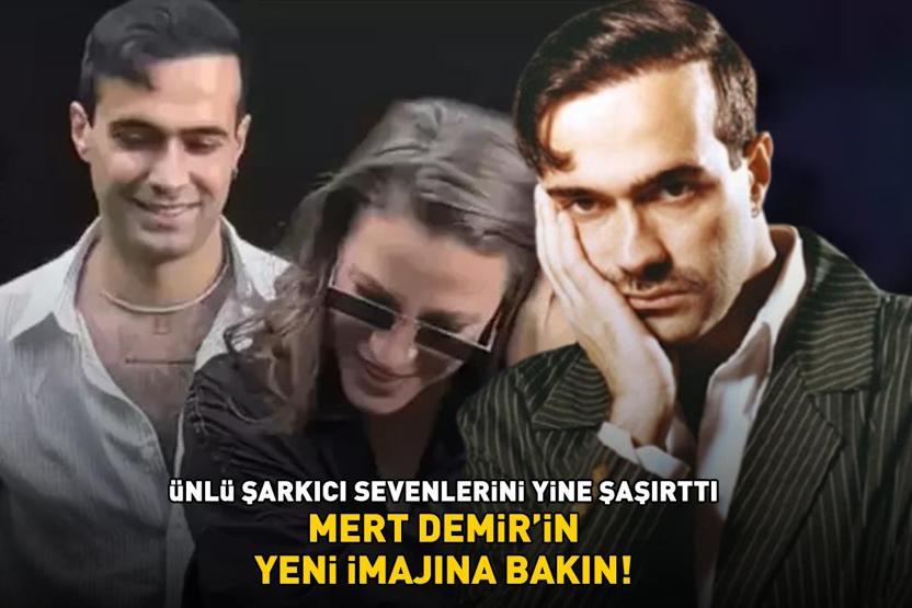 Serenay Sarıkayanın biricik aşkı Mert Demirin son hali şoke etti YENİ İMAJI OLAY OLDU