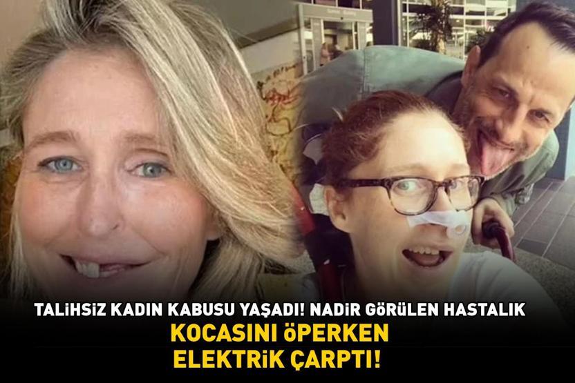 KOCASINI ÖPERKEN ELEKTRİK ÇARPTI Nadir görülen hastalık 48 yaşındaki kadın kabusu yaşadı