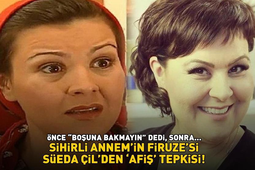 Sihirli Annemin Firuzesi Süeda Çilden afiş tepkisi Önce ‘Boşuna bakmayın’ dedi, sonra…