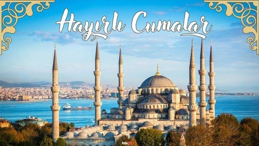 23 MAYIS CUMA MESAJLARI: Ayetli, Dualı, Bayraklı, Resimli Cuma Mesajları WhatsApp, Instagram, X(Twitter) ve Facebookta Paylaşmalık Cuma Mesajları