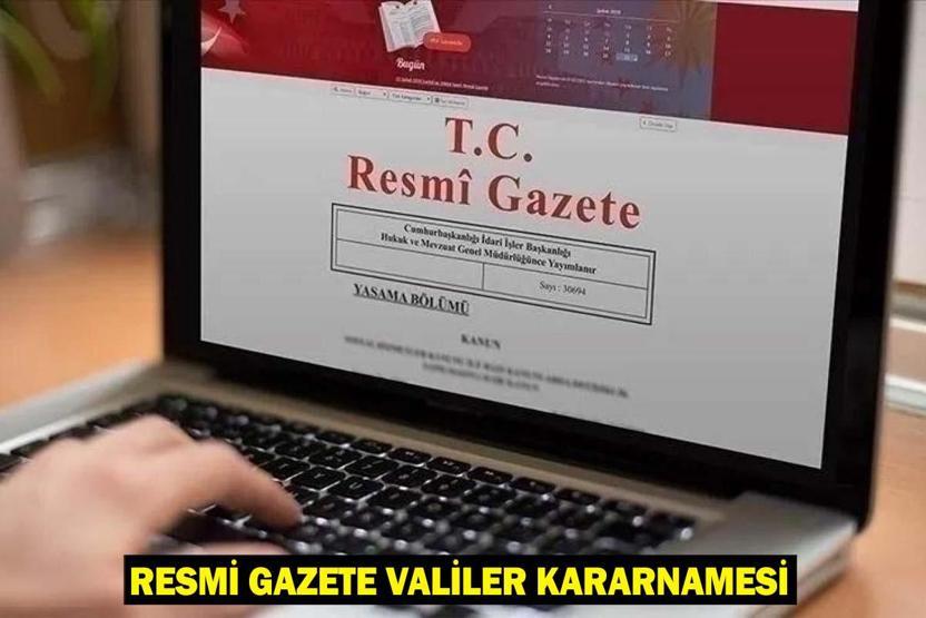 RESMİ GAZETE VALİLER KARARNAMESİ: Hangi illerin valisi değişti 28 Mayıs 2025 Vali-Mülkiye Başmüfettişliği atama kararları