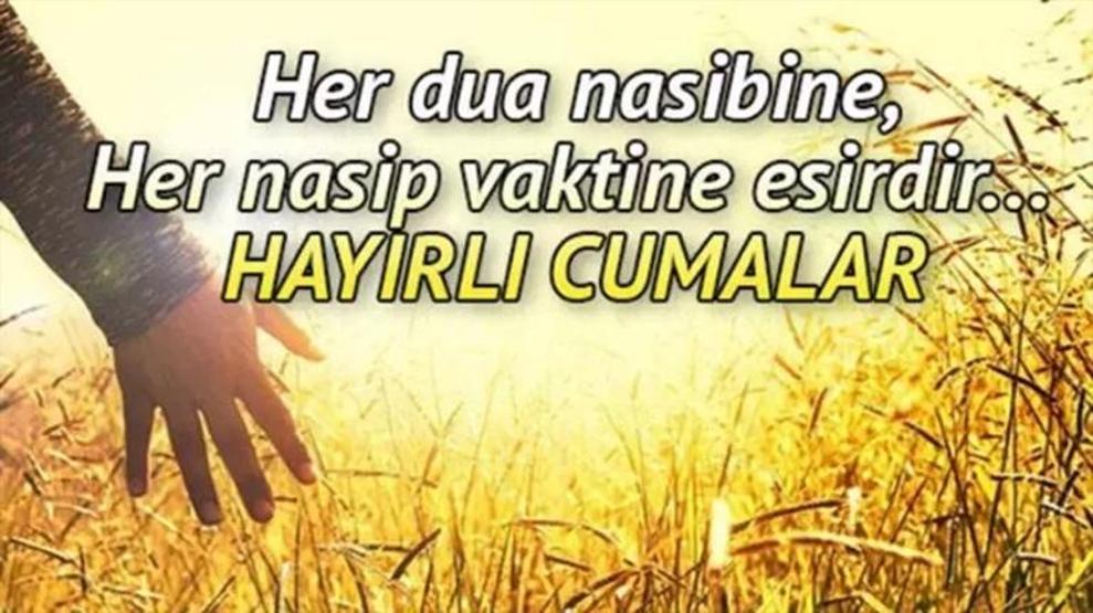 EN YENİ RESİMLİ CUMA MESAJLARI: Resimli, Dualı, Hadisli, Anlamlı ve En Yeni Cuma Mesajları Hayırlı Cumalar