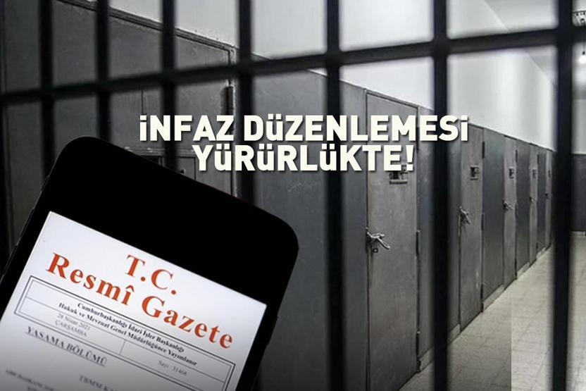 SON DAKİKA | Binlerce kişi merakla bekliyordu İnfaz düzenlemesi yürürlüğe girdi