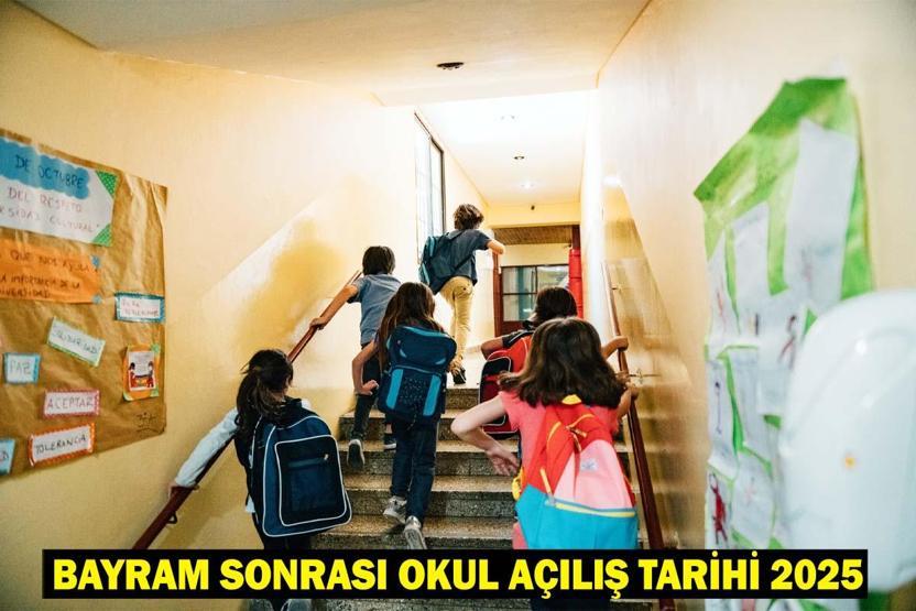 BAYRAM SONRASI OKUL AÇILIŞ TARİHİ 2025: Bayram tatili kaç gün, 9 Haziran Pazartesi okul var mı