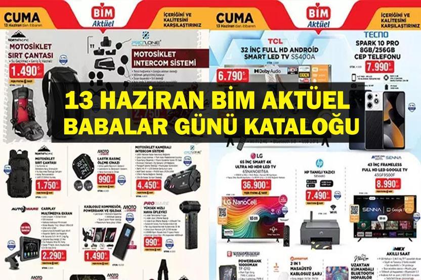 BİM AKTÜEL BABALAR GÜNÜ KATALOĞU: 13 Haziran BİM Aktüel Kataloğunda Neler Var Bu Hafta BİMde Neler İndirimde
