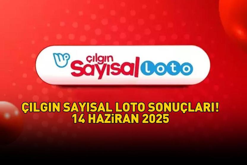 SON DAKİKA ÇILGIN SAYISAL LOTO SONUÇLARI AÇIKLANDI 14 HAZİRAN 2025 | Milli Piyango Online ile Çılgın Sayısal Loto sonuçları nasıl öğrenilir