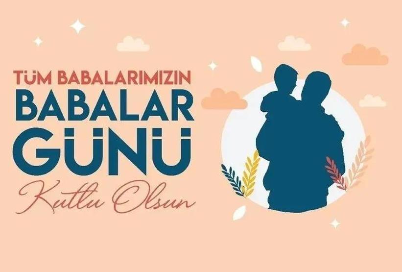 BABALAR GÜNÜ MESAJLARI 2025: Resimli, Duygusal, Anlamlı, Şiirli Babaya, Eşe, Dedeye Göndermelik Babalar Günü Mesajları Babalar Gününüz Kutlu Olsun