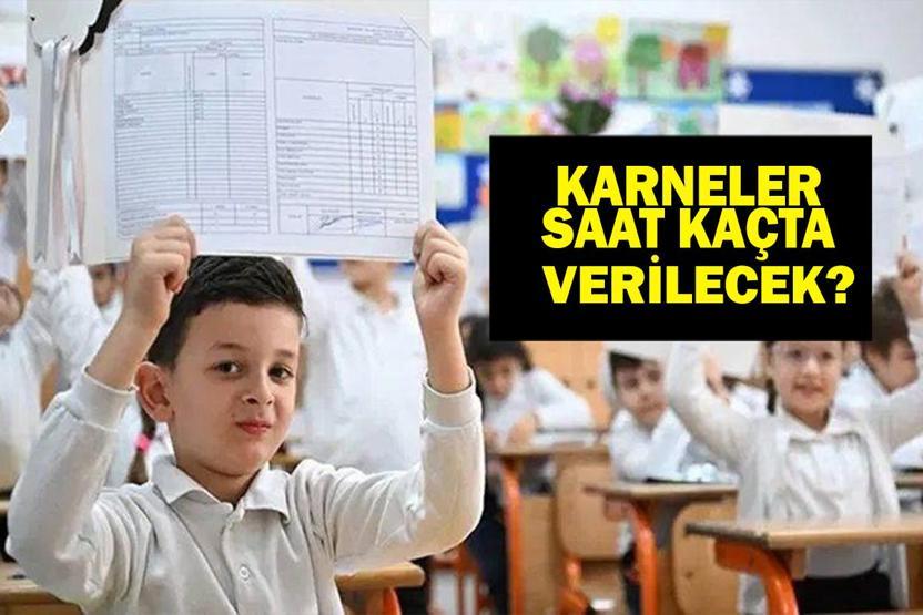 KARNELER SAAT KAÇTA VERİLECEK 2025| Karne Günü Ne Zaman, Bugün Mü Karneler Ne Zaman Alınacak, Saat Kaçta