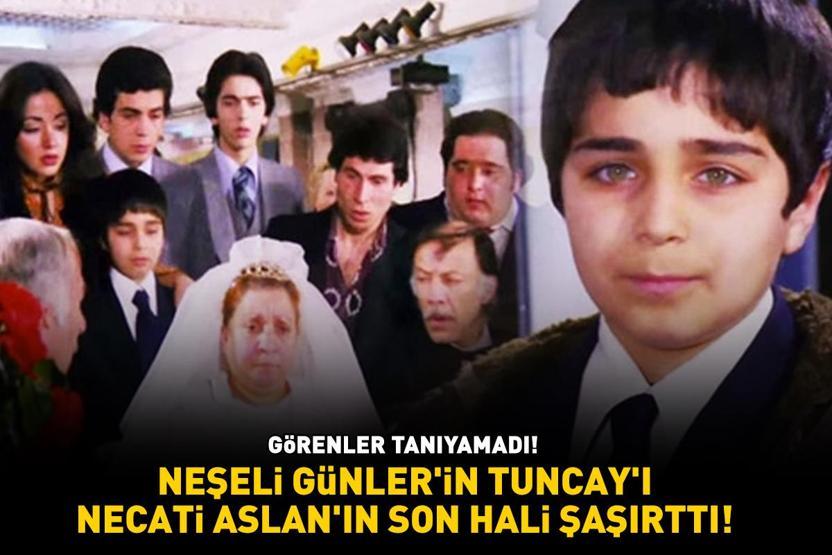 GÖRENLER TANIYAMADI Neşeli Günlerin Tuncayı Necati Aslanın son hali şaşırttı