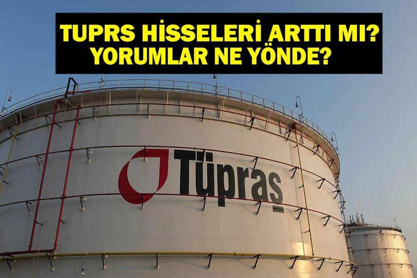 TÜPRAŞ HİSSE FİYATI: Bist 100 TÜPRAŞ (TUPRS) Hisse Fiyatı Arttı Mı TÜPRAŞ Hisse Yorumları Ne Diyor