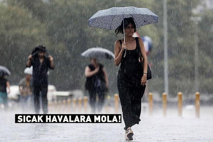 Dikkat Sıcak havalara mola… Meteoroloji paylaştı, tarih belli oldu: Sağanak yağış alarmı