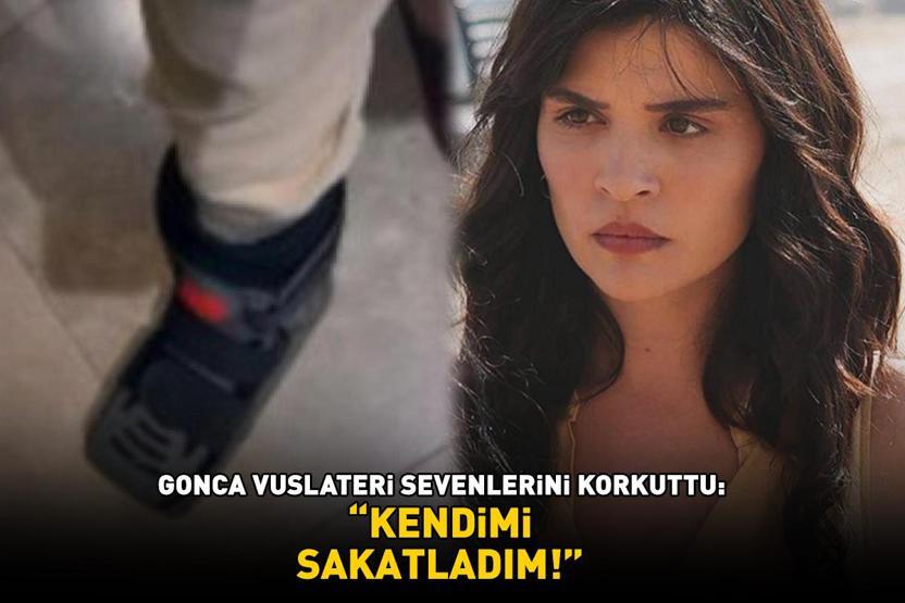 Leyla dizisinin Nuru Gonca Vuslateri sevenlerini korkuttu: KENDİMİ SAKATLADIM