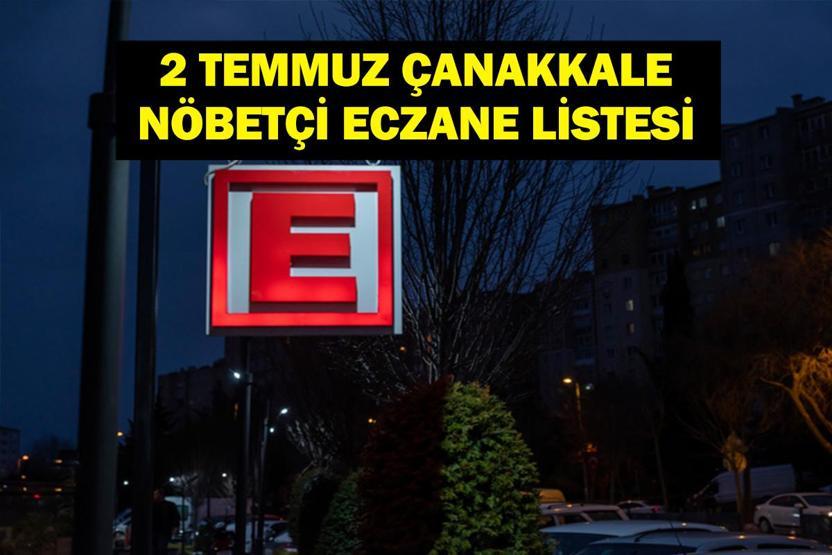 NÖBETÇİ ECZANE ÇANAKKALE: 2 Temmuz Çanakkale Nöbetçi Eczaneler Neresi 2 Temmuz Çarşamba Kepez, Lapseki, Küçükkuyu, Gökçeada, Bozcaada Nöbetçi Eczaneler Listesi