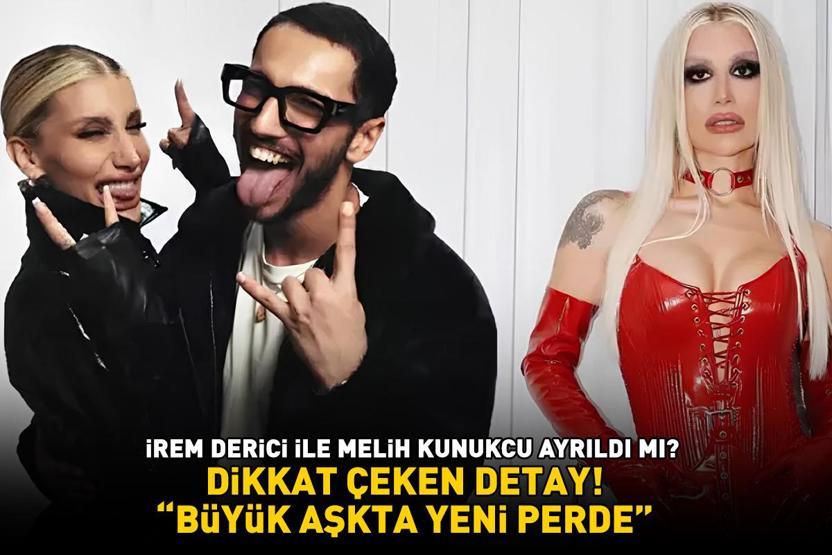 İrem Derici ile Melih Kunukcu ayrıldı mı Dikkat çeken detay söylentileri de beraberinde getirdi: ‘BÜYÜK AŞKTA YENİ PERDE