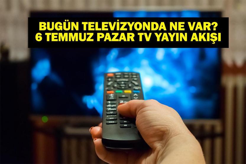 6 TEMMUZ YAYIN AKIŞI: Bu Akşam Hangi Diziler Var Mert Öztürkle Kuralsız Sokaklar Yeni Bölüm Ne Zaman 6 Temmuz TV Yayın Akışı Listesi