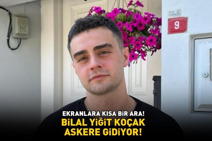Kardeşlerimin Ömeriydi Ekranlara kısa bir ara Bilal Yiğit Koçak askere gidiyor