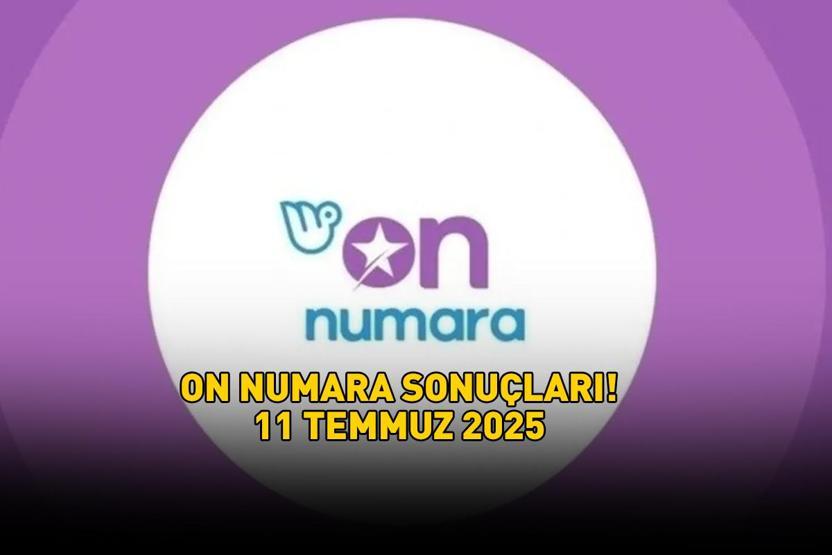 SON DAKİKA ON NUMARA SONUÇLARI AÇIKLANDI 11 TEMMUZ 2025 | 1.814.201 TL büyük ikramiye On Numara sonuçları nasıl öğrenilir Sonuç sorgulama