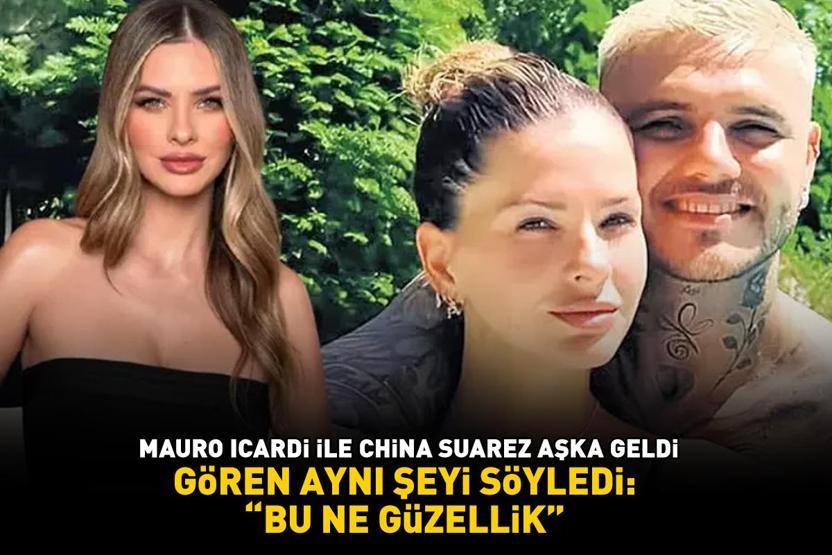 Galatasarayın yıldızı Mauro Icardi ve China Suarez aşka geldi Gören aynı şeyi söyledi: BU NE GÜZELLİK
