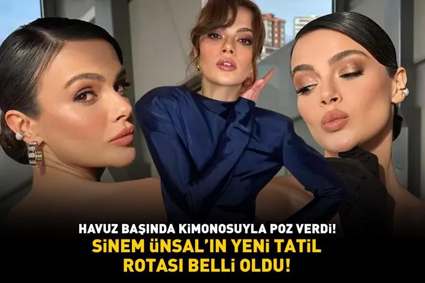 YENİ TATİL ROTASI BELLİ OLDU Uzak Şehirin Alyası Sinem Ünsal havuz başında kimonosuyla poz verdi