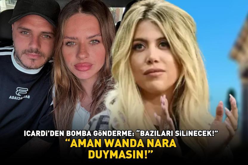 AMAN WANDA NARA DUYMASIN Galatasarayın yıldızı Icardiden bomba gönderme: Bazıları silinecek