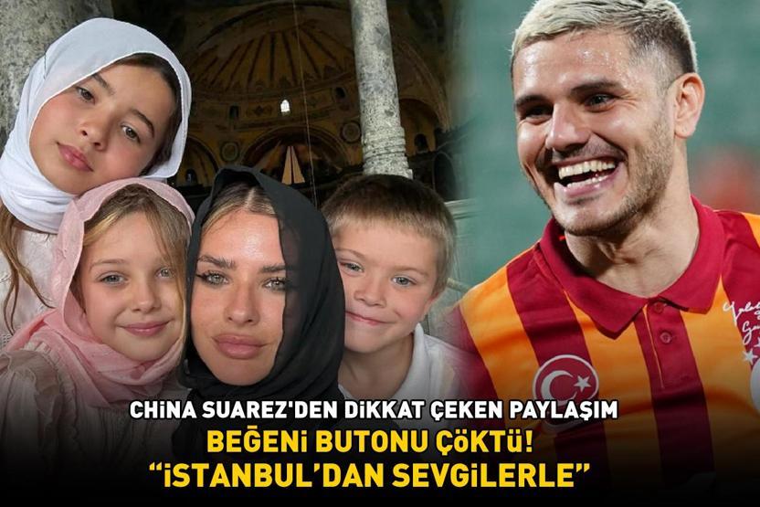 Galatasarayın yıldızı Icardinin büyük aşkı China Suarez ile çocuklarına bakın İSTANBULDAN SEVGİLERLE