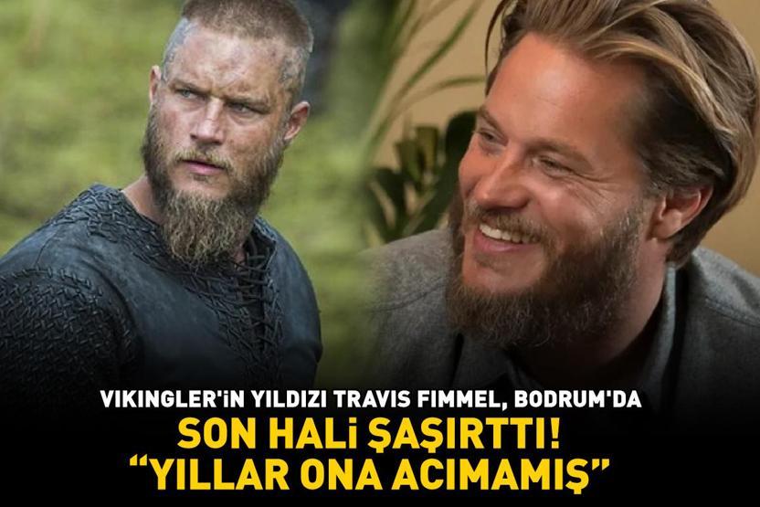 Vikinglerin yıldızı Travis Fimmel, Bodrumda Son hali şaşırttı: Kafamdaki Ragnar karakteri zedelendi