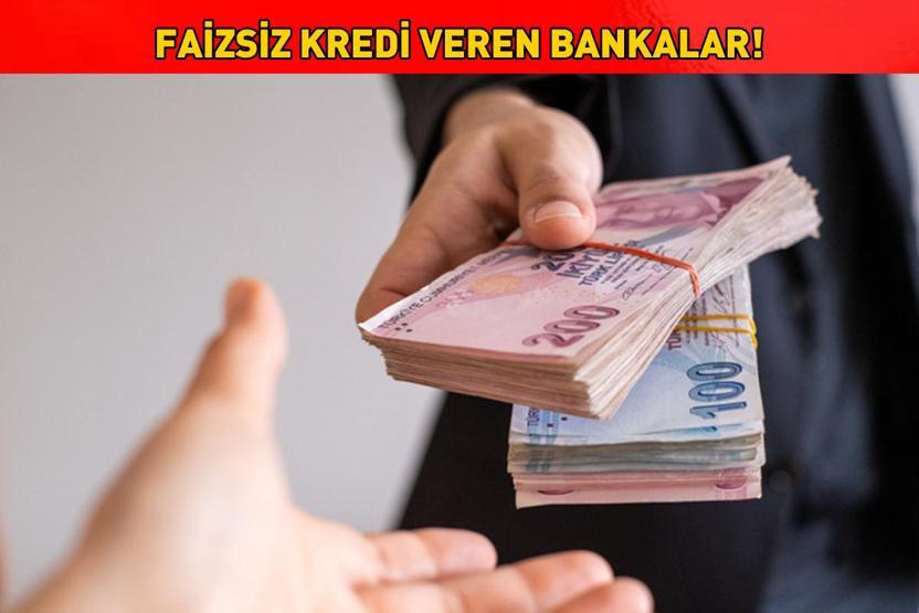 FAİZSİZ KREDİ VEREN BANKALAR 17 AĞUSTOS 2025 | Faizsiz kredi veren bankalar hangileri 90.000 TLye kadar 0 faizli kredi imkanı