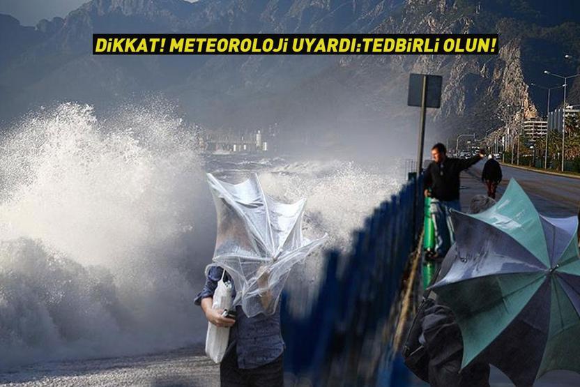 SON DAKİKA | Dikkat Listede İstanbul da var... Meteorolojiden sağanak ve kuvvetli rüzgar uyarısı