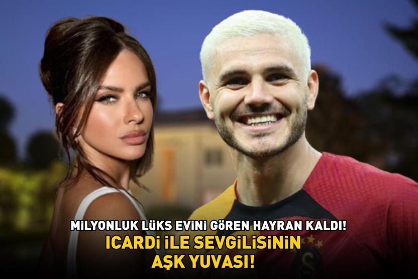 Galatasarayın yıldızı Icardi ile sevgilisinin aşk yuvası Boğaz manzaralı lüks evini gören hayran kaldı: Şimdi Wanda Nara düşünsün